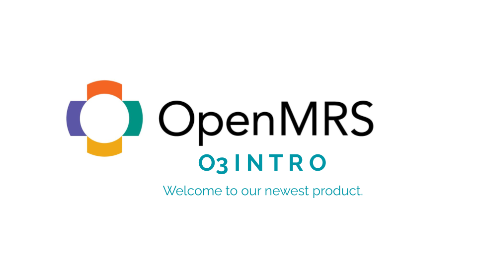 Intro to OpenMRS 3