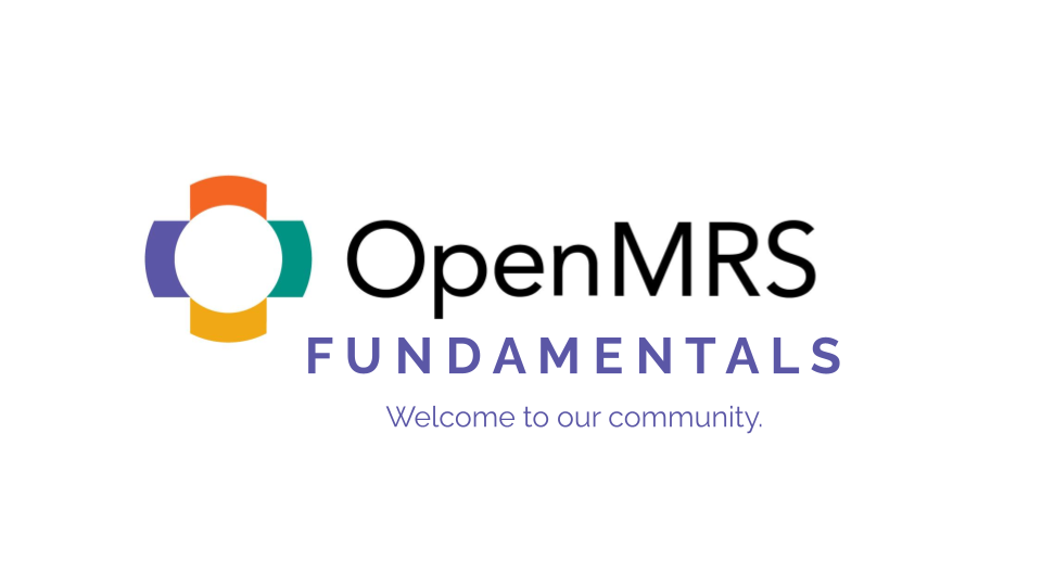 OpenMRS Fundamentals Academy